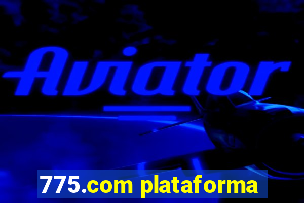 775.com plataforma